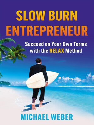 cover image of Slow Burn Entrepreneur